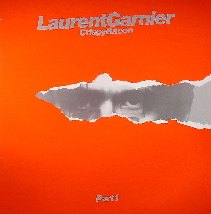 Laurent Garnier - Crispy Bacon - Album Art